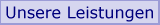 Leistungen